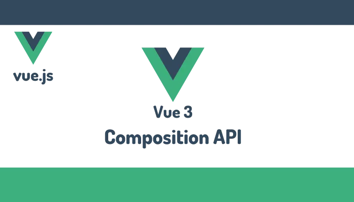 Vue 3 Composition API : Guide avancé